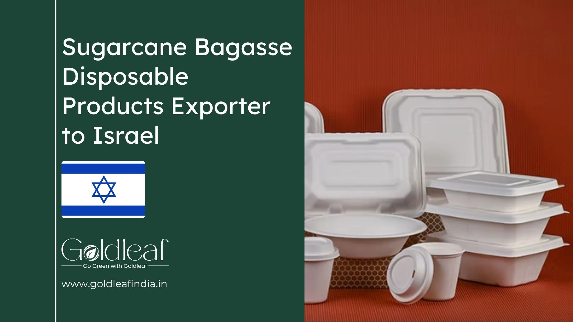 Sugarcane Bagasse Disposable Products Exporter to Israel